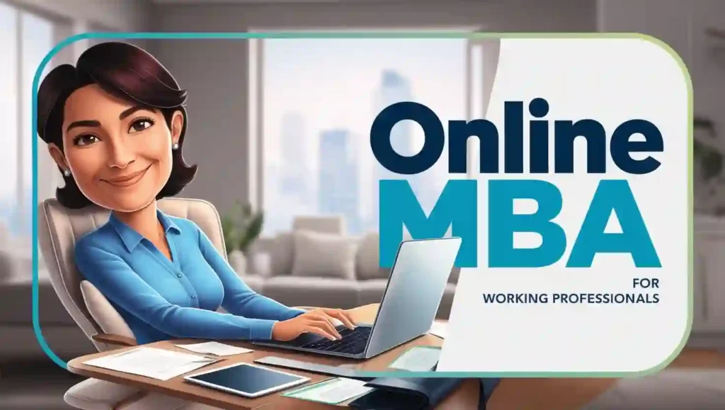 Online MBA for working professionals